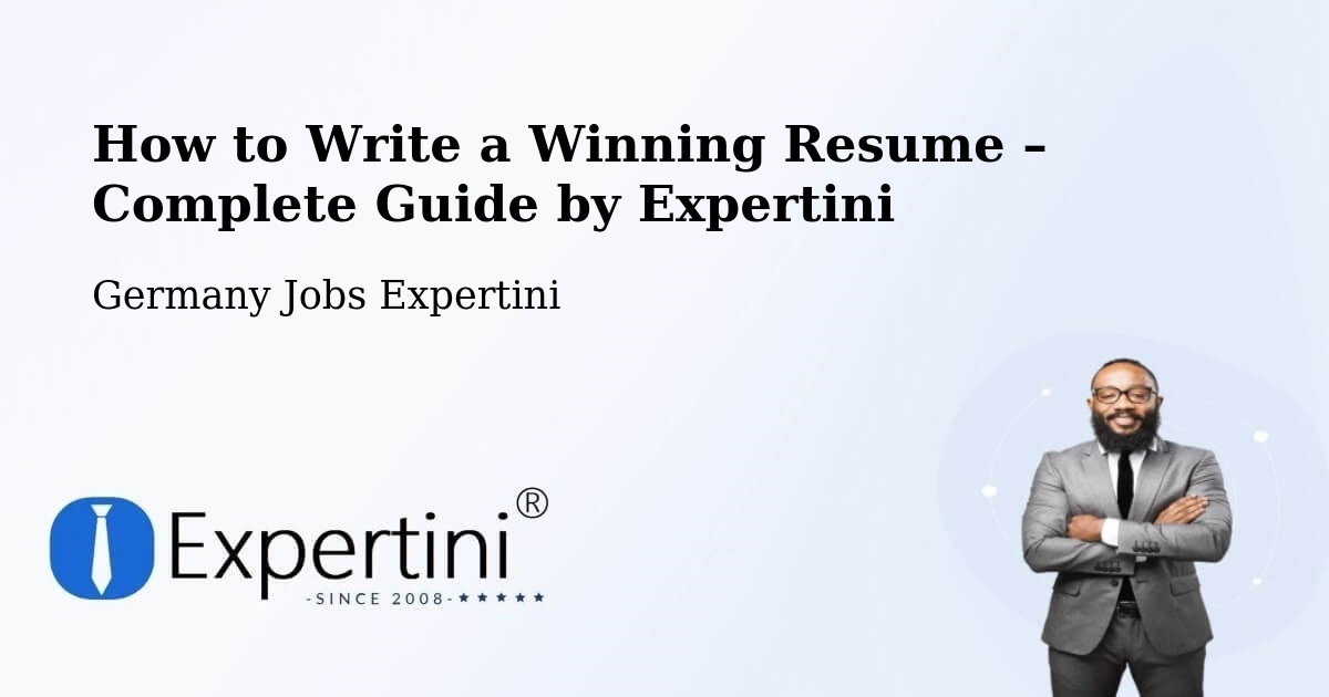 Resume Writing Guide for Job Seekers – Achstetten - Achstetten, Germany Jobs Expertini